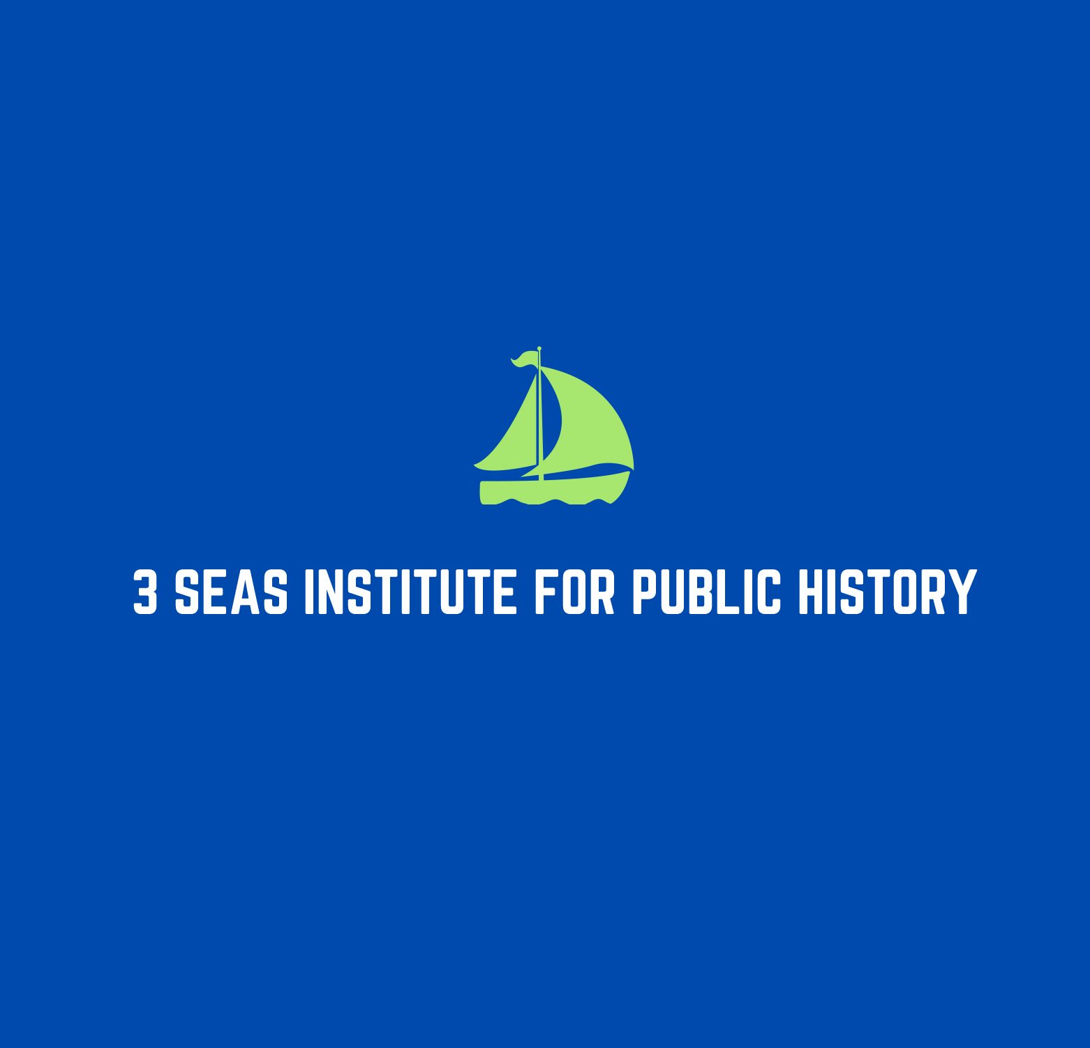 3 Seas Institute for Public History